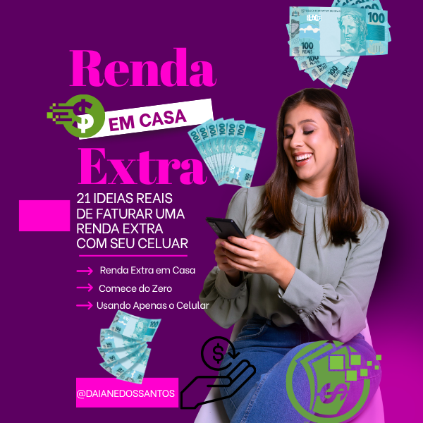 21 IDEIAS DE RENDA EXTRA PARA VOCÊ FATURAR COM SEU CELULAR EM CASA ...