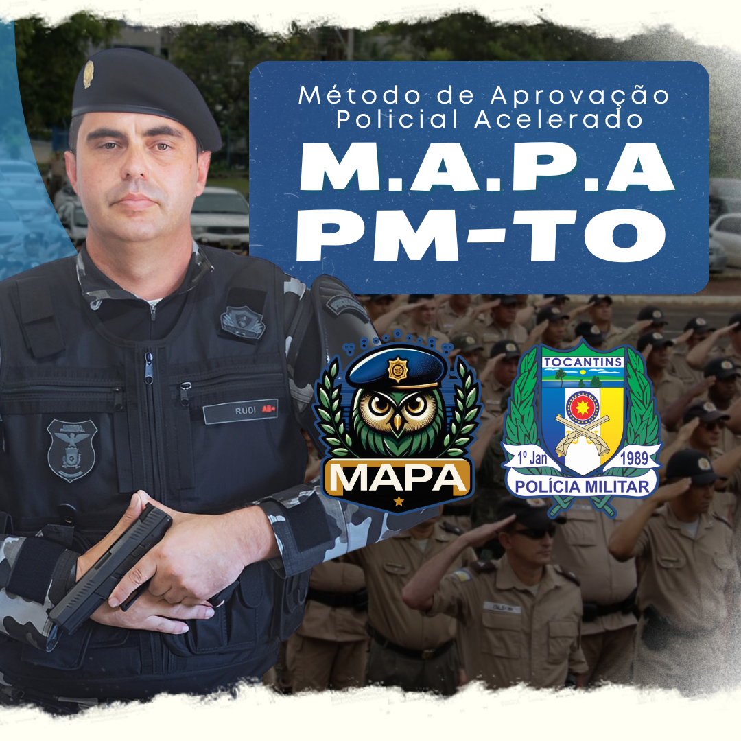 Imagem de capa para o Curso online MAPA PMTO: Método de Aprovação Policial Acelerado na Polícia Militar de Tocantins