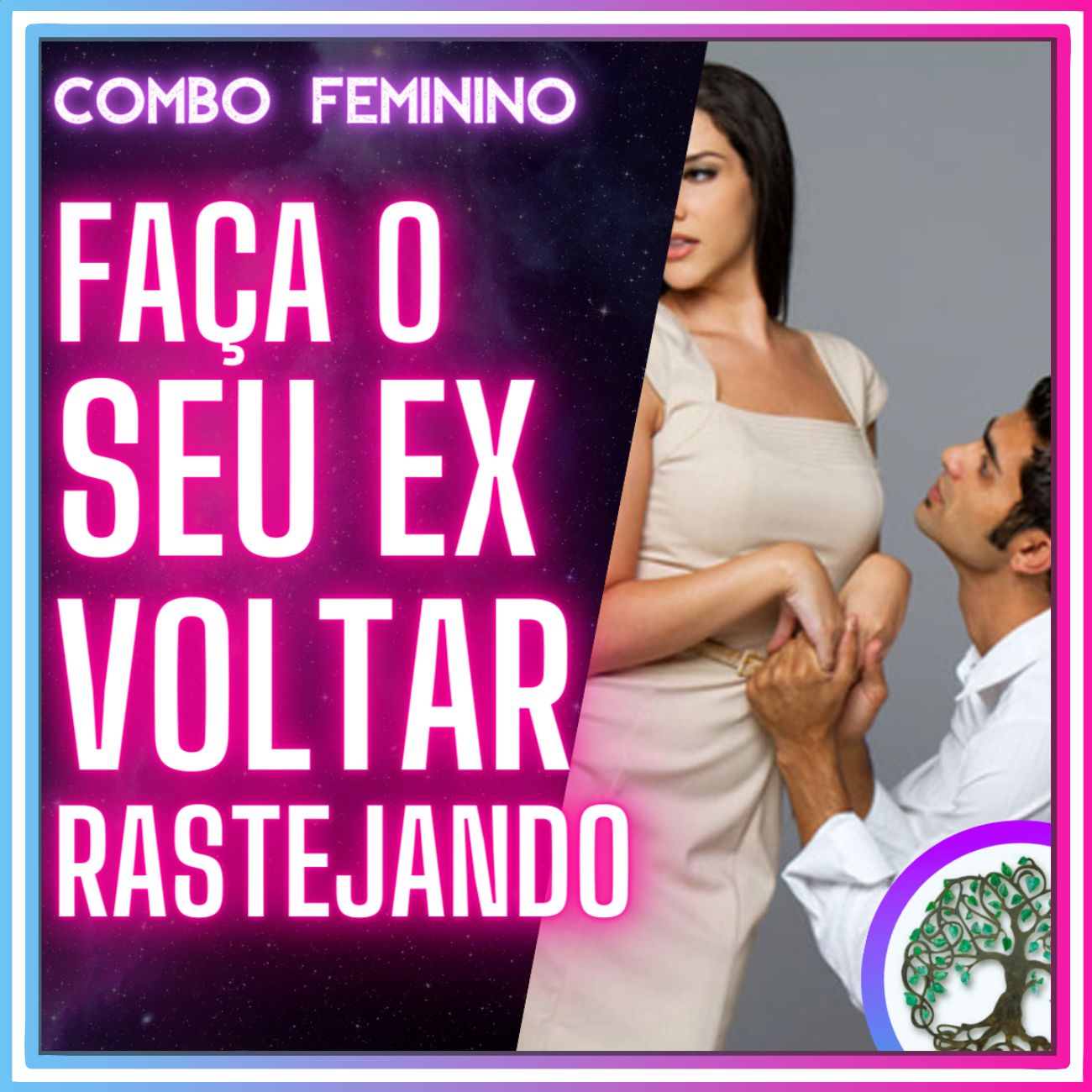 Faça o Seu Ex Voltar Rastejando (Combo Subliminal)