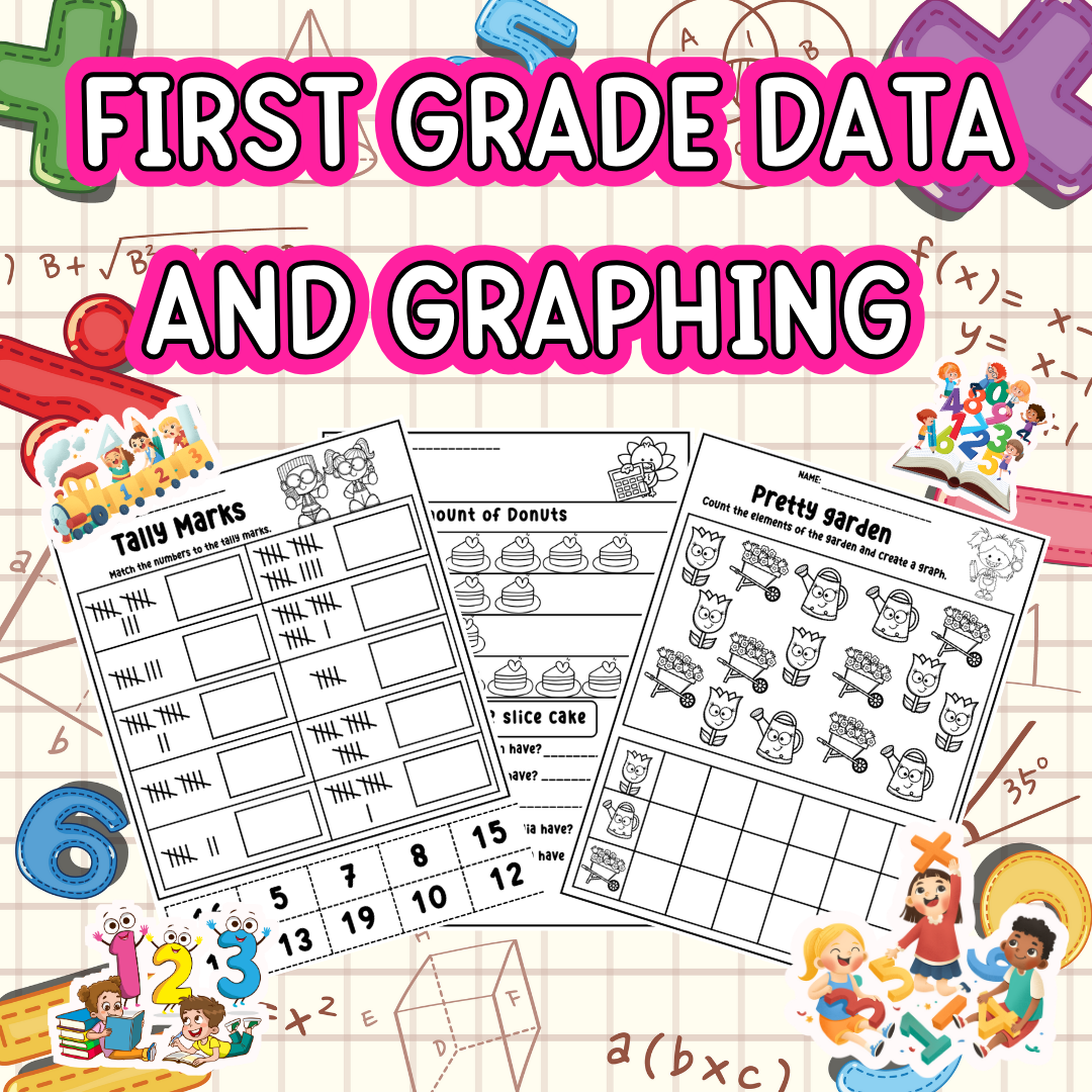 First Grade Data and Graphing