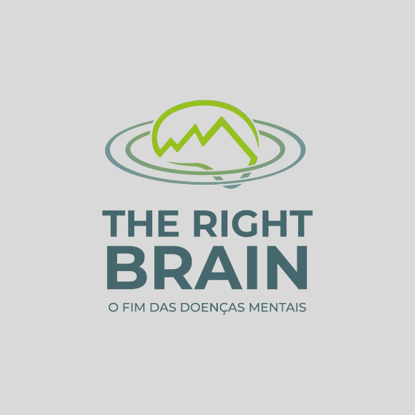 THE RIGHT BRAIN – O Fim das Doenças Mentais
