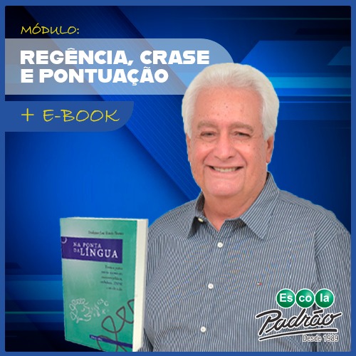 Na Ponta da Língua – 5 – Regência, Pontuação e Crase – Módulo V