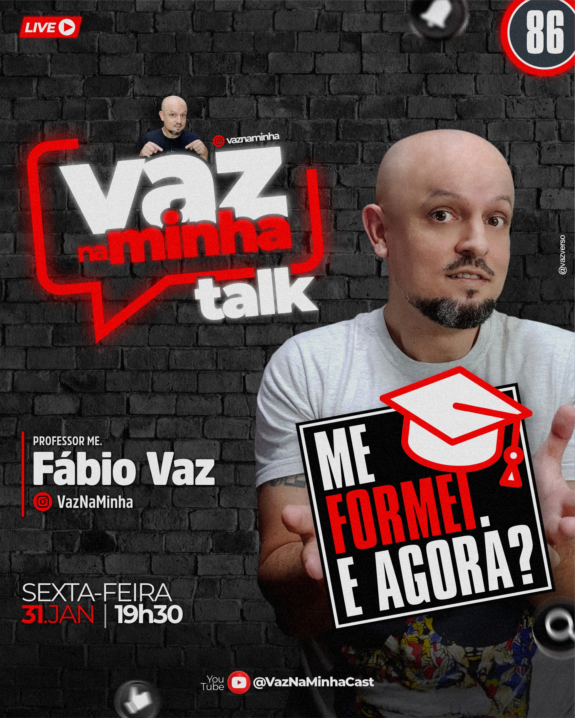 VazNaMinha TALK | #86 | ME FORMEI! E AGORA? - Prof. Me. Fabio Vaz