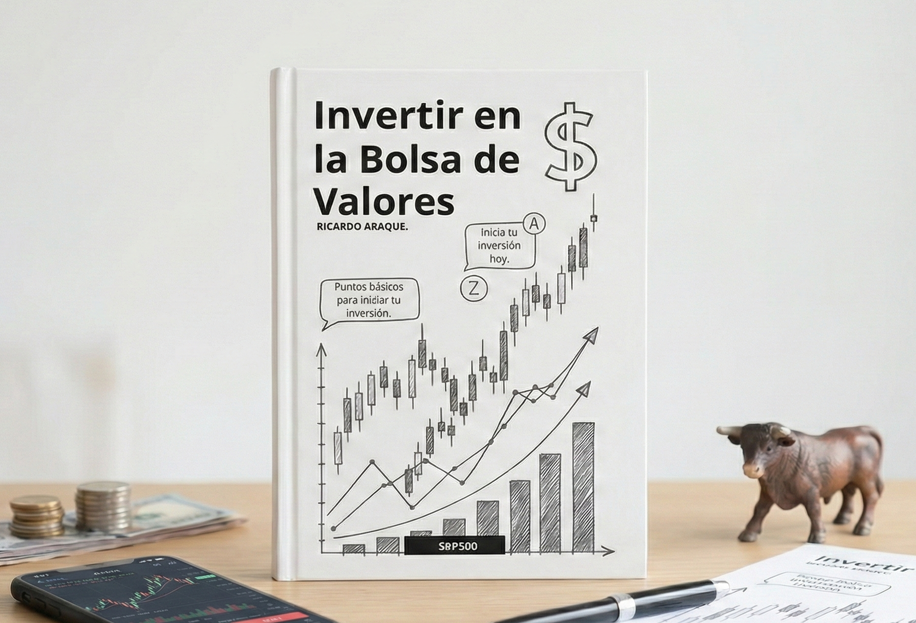 De Principiante a Inversor : Guia de Como Invertir en la Bolsa de V...