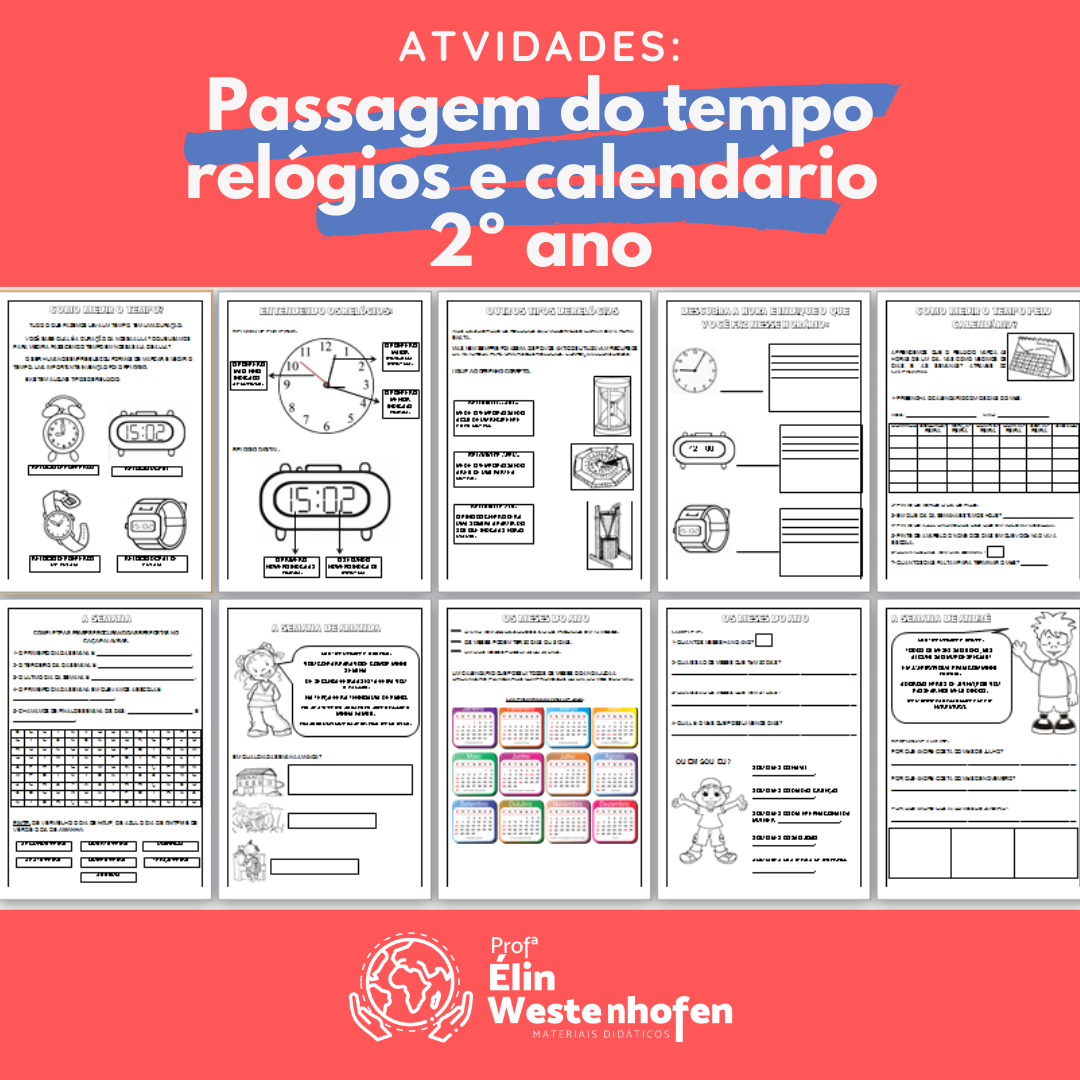 Passagem do tempo – relógios, calendário e meses do ano – 2º ano