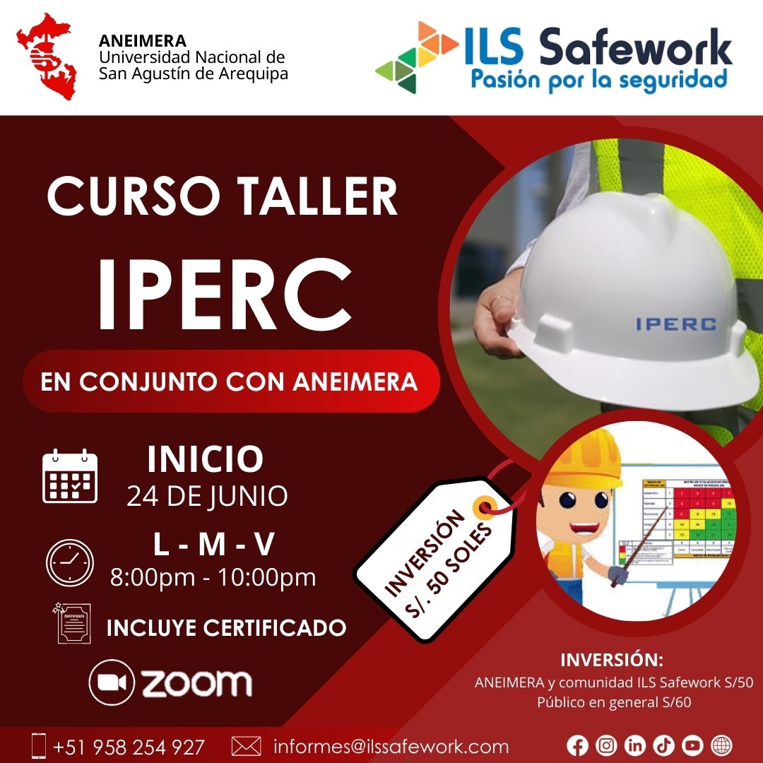 CURSO TALLER IPERC - INGENIEROS LÍDERES EN SEGURIDAD SAFEWORK SAC