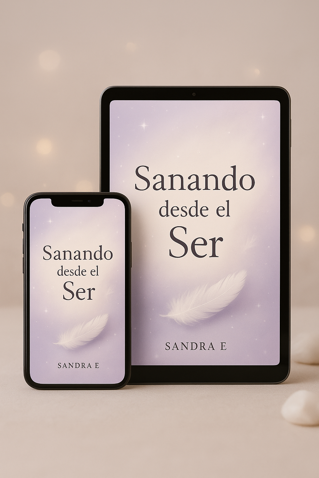 Sanando desde el Ser: activa tu poder interior y transforma tu vida ...