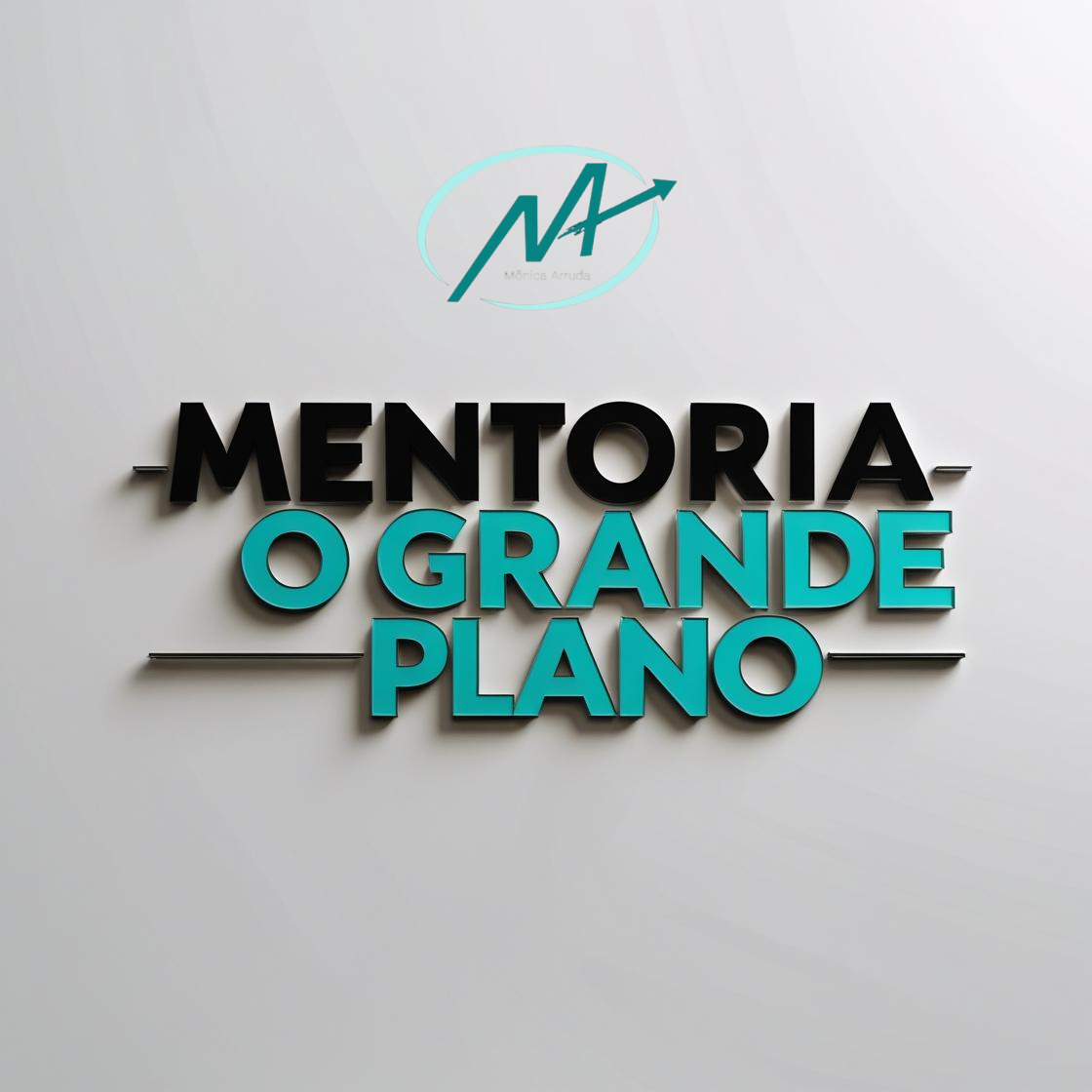 MENTORIA | O GRANDE PLANO