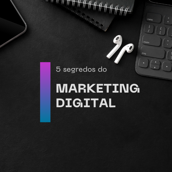 Segredo Para o marketing