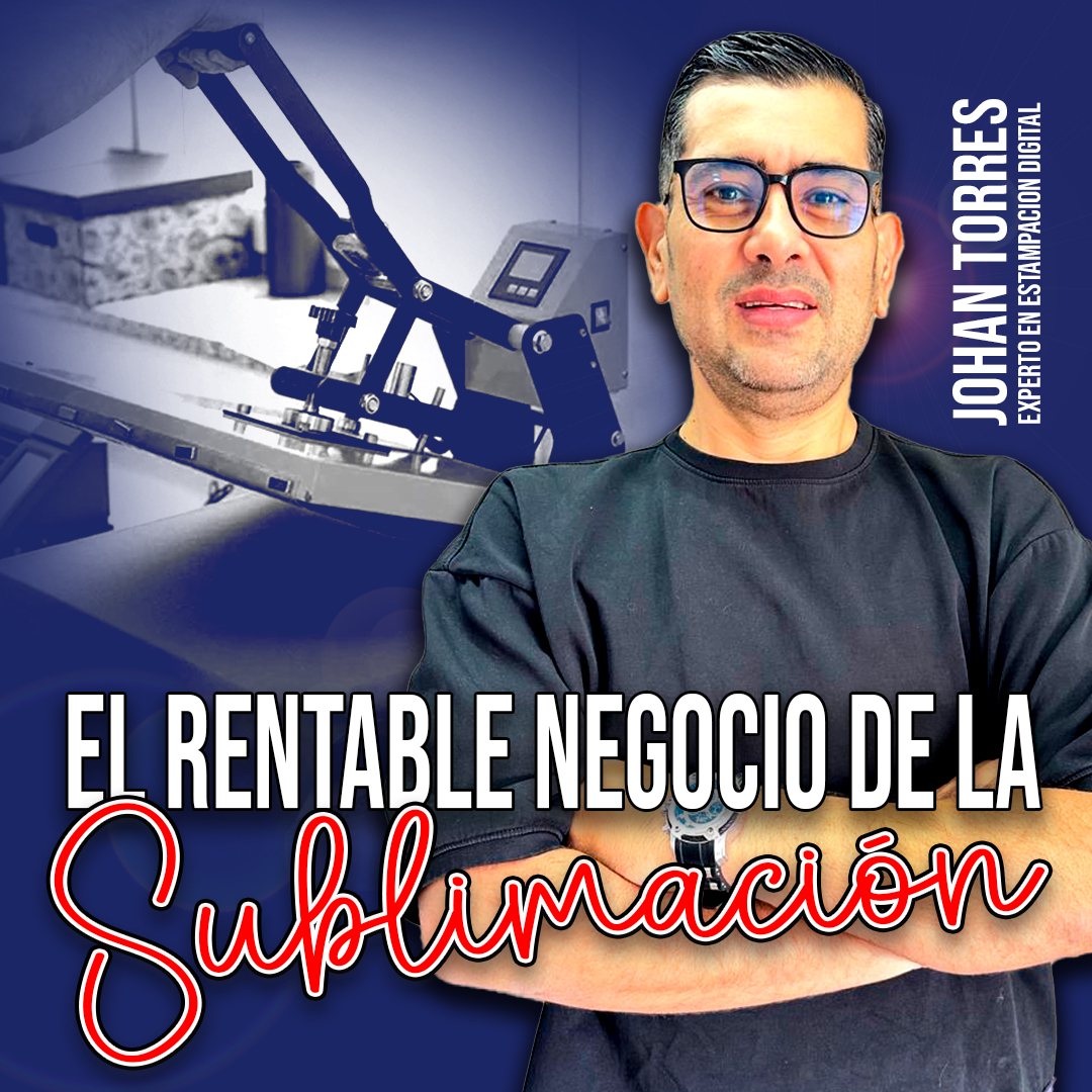 El Rentable Negocio de la Sublimación