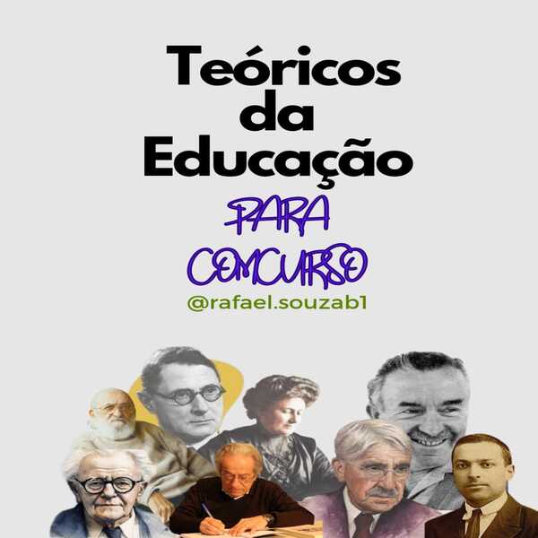 Domine os Teóricos da Educação: Seu Guia para Aprovação - rafael so...