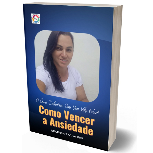 Como Vencer A Ansiedade