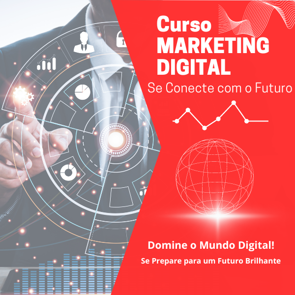 Curso de Marketing Digital: Se Conecte com o Futuro