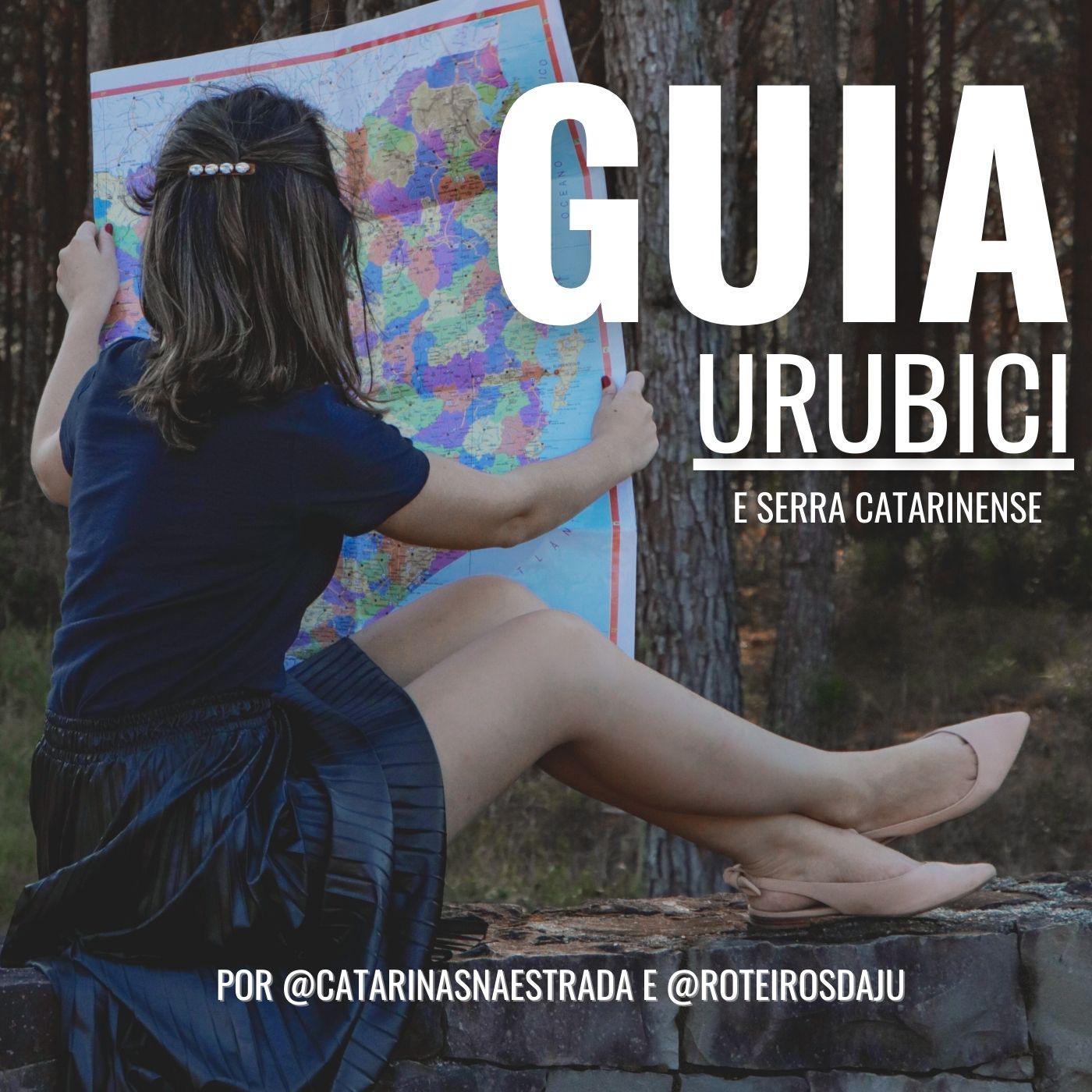 Imagem de capa para o Ebook GUIA URUBICI - SERRA CATARINENSE - Por Catarinas na Estrada e Roteiros da Ju