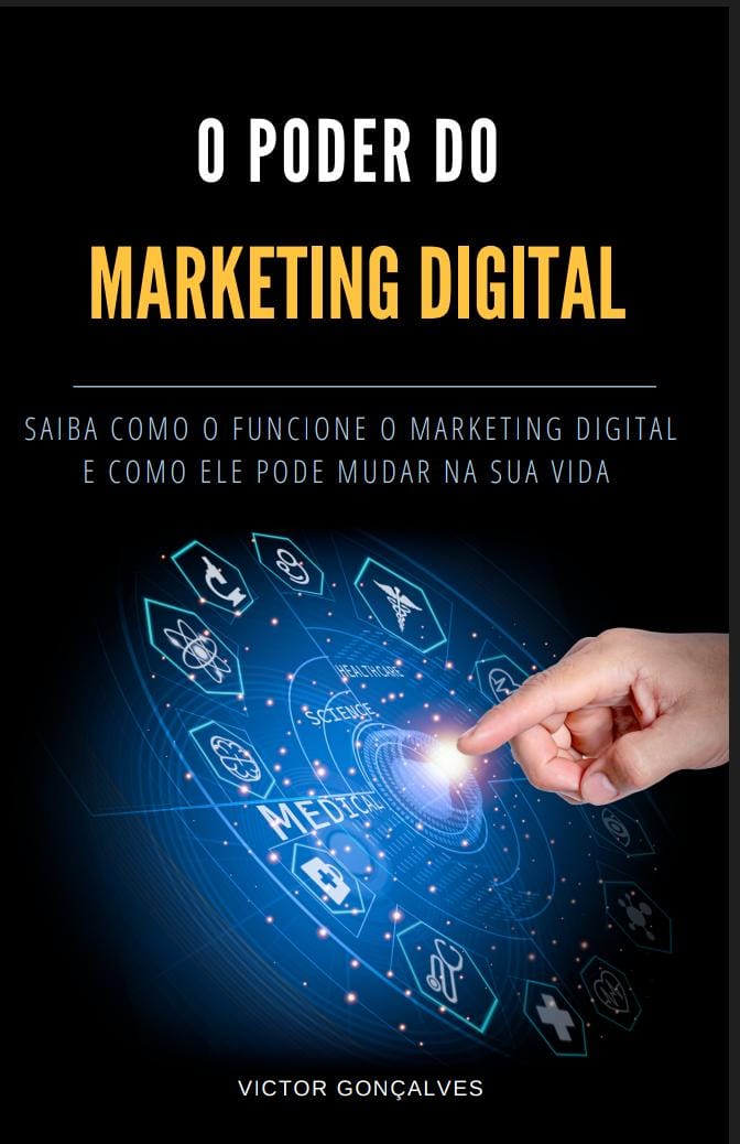 O PODER DO MARKETING DIGITAL - victor rafael goncalves | Hotmart
