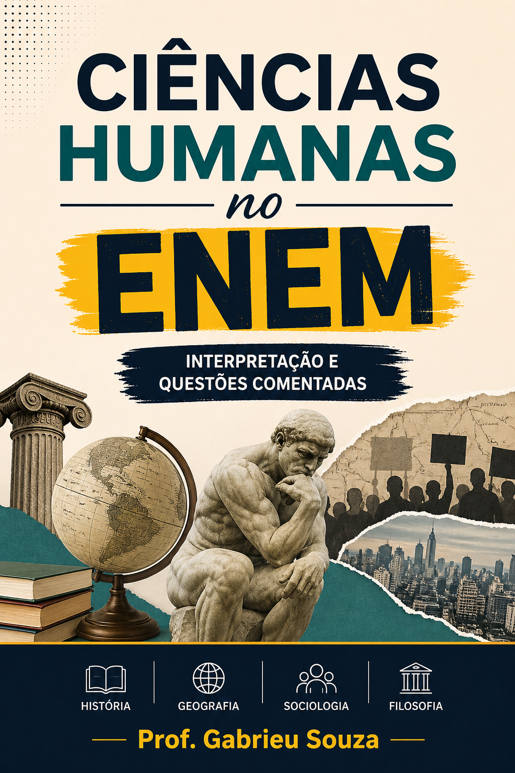 Ciências Humanas no ENEM: Interpretação e Questões Comentadas | Hot...