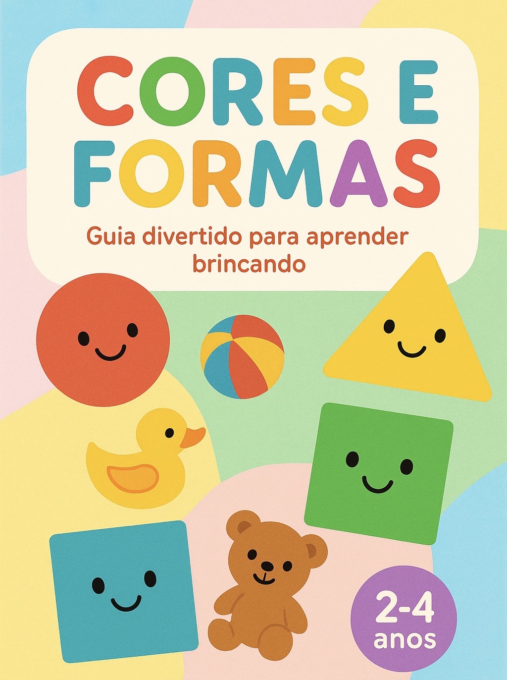 Cores e Formas: Guia divertido para aprender brincando | Hotmart