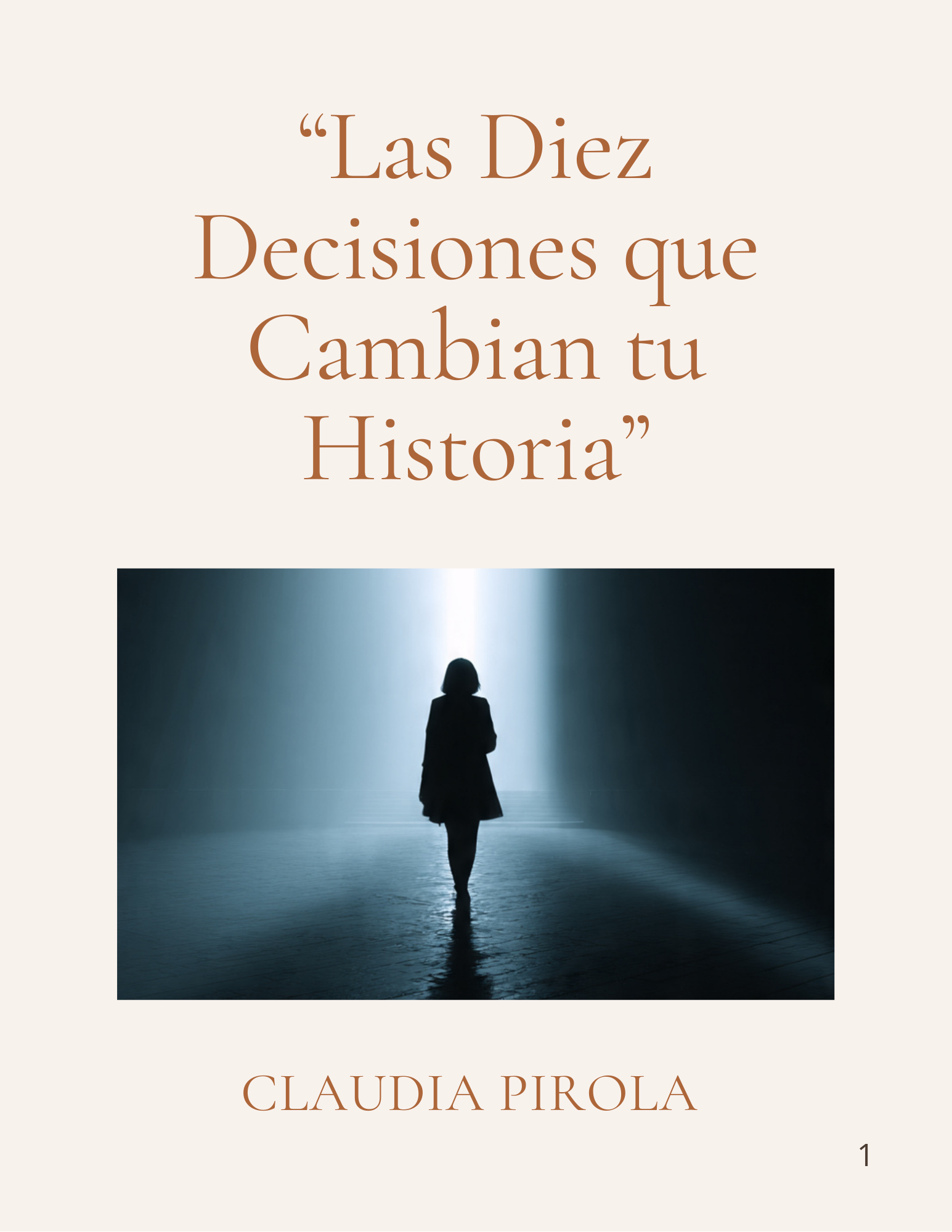 Las 10 decisiones que cambian tu vida - Clau Coach | Hotmart