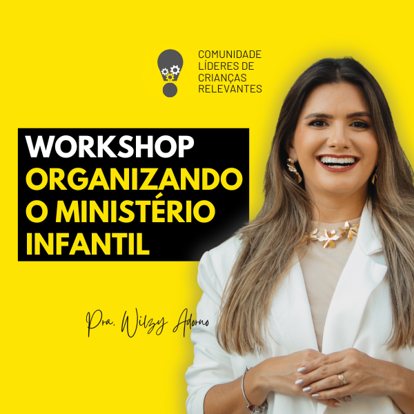 workshop-organizando-o-minist-rio-infantil
