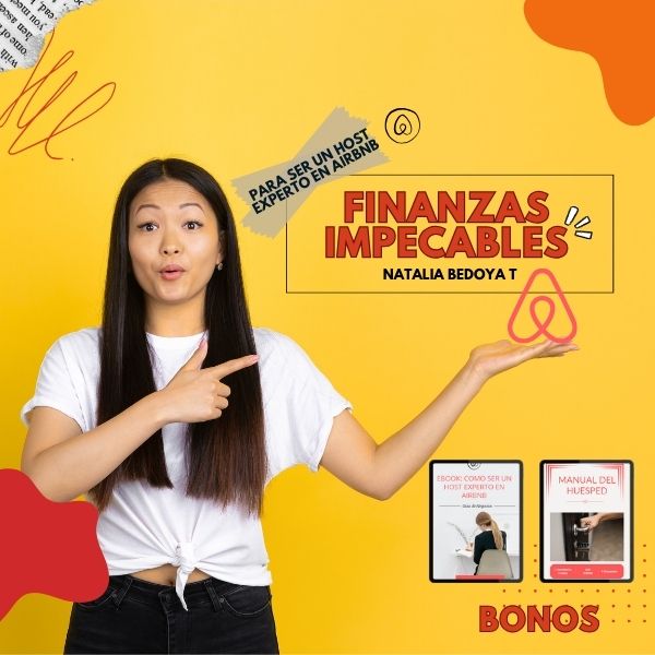 Finanzas impecables para manejar AIRBNB Natalia Bedoya Tobon Hotmart
