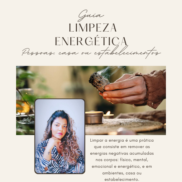 Guia Completo de Limpeza Energética para Pessoas, Casas e Estabelec...