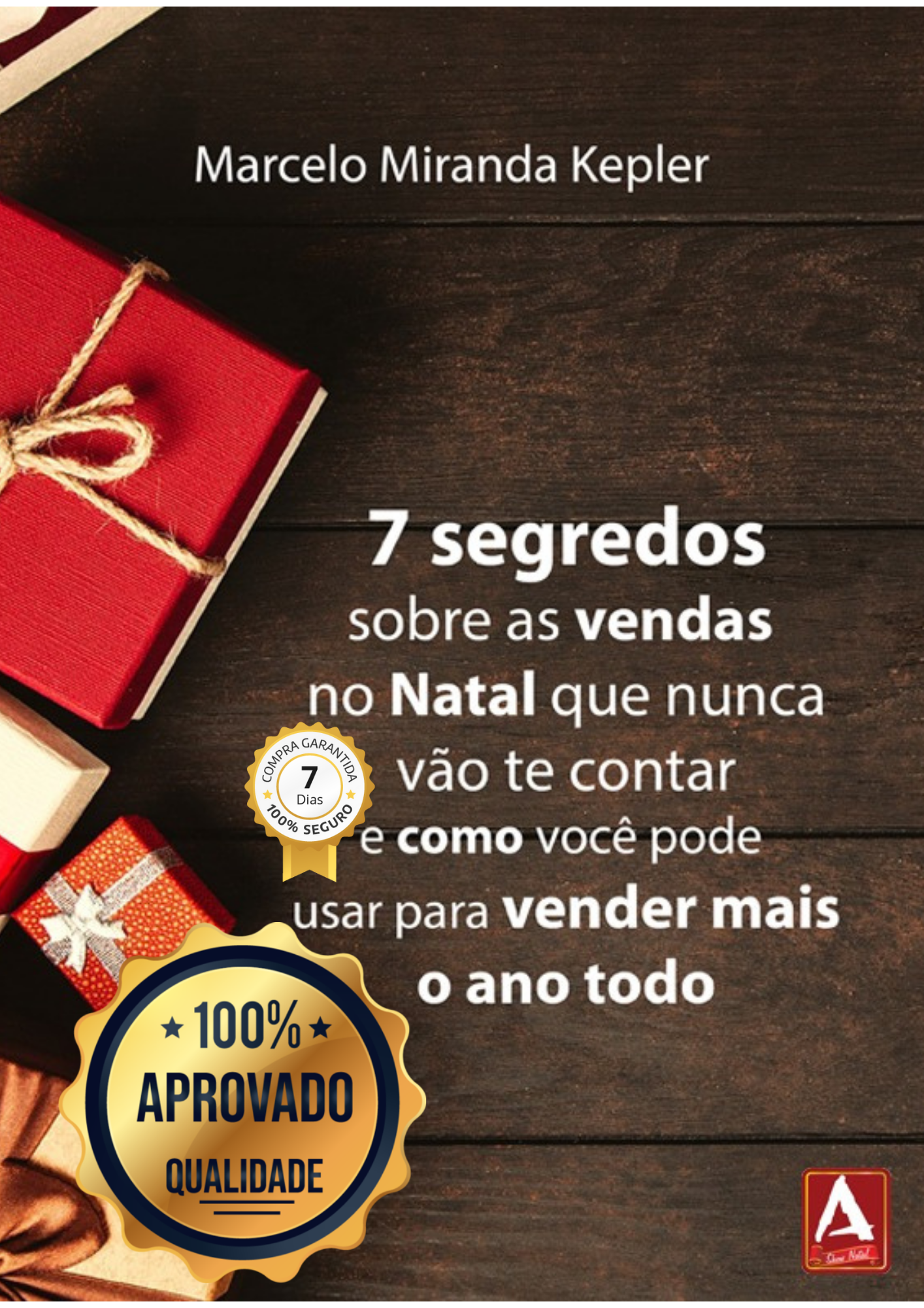7 Segredos para vender mais o ano todo.