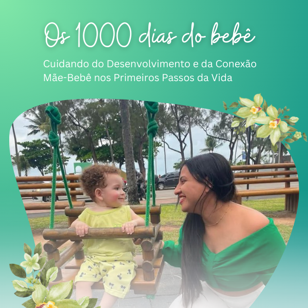 Mentoria - Oficina do Bebê: Os Primeiros 1.000 Dias