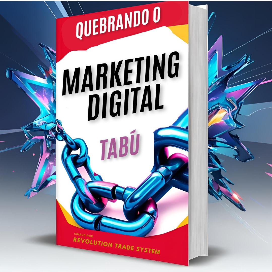 Quebrando o tabu do marketing digital -Evitando armadilhas fatais para os novatos