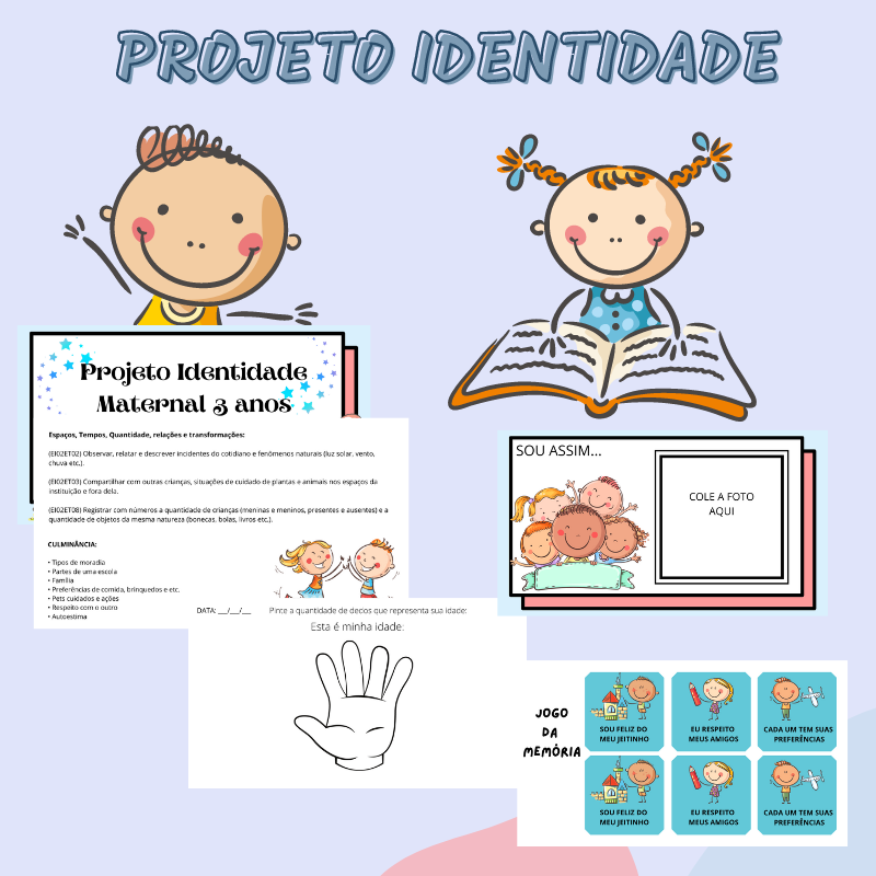 Projeto Identidade - Maternal 3 anos - Aline Fonseca Modesto | Hotmart