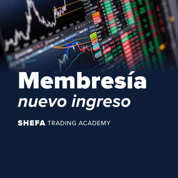 Shefa Trading SHEFA Trading Academy - Membresía nuevo ingreso