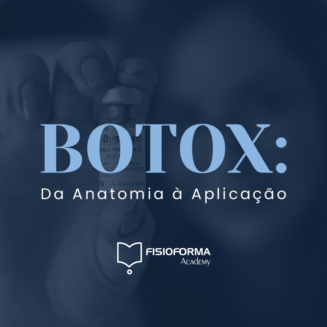 Curso de Botox - Da Anatomia à Aplicação - Fisioforma Academy | Ho...