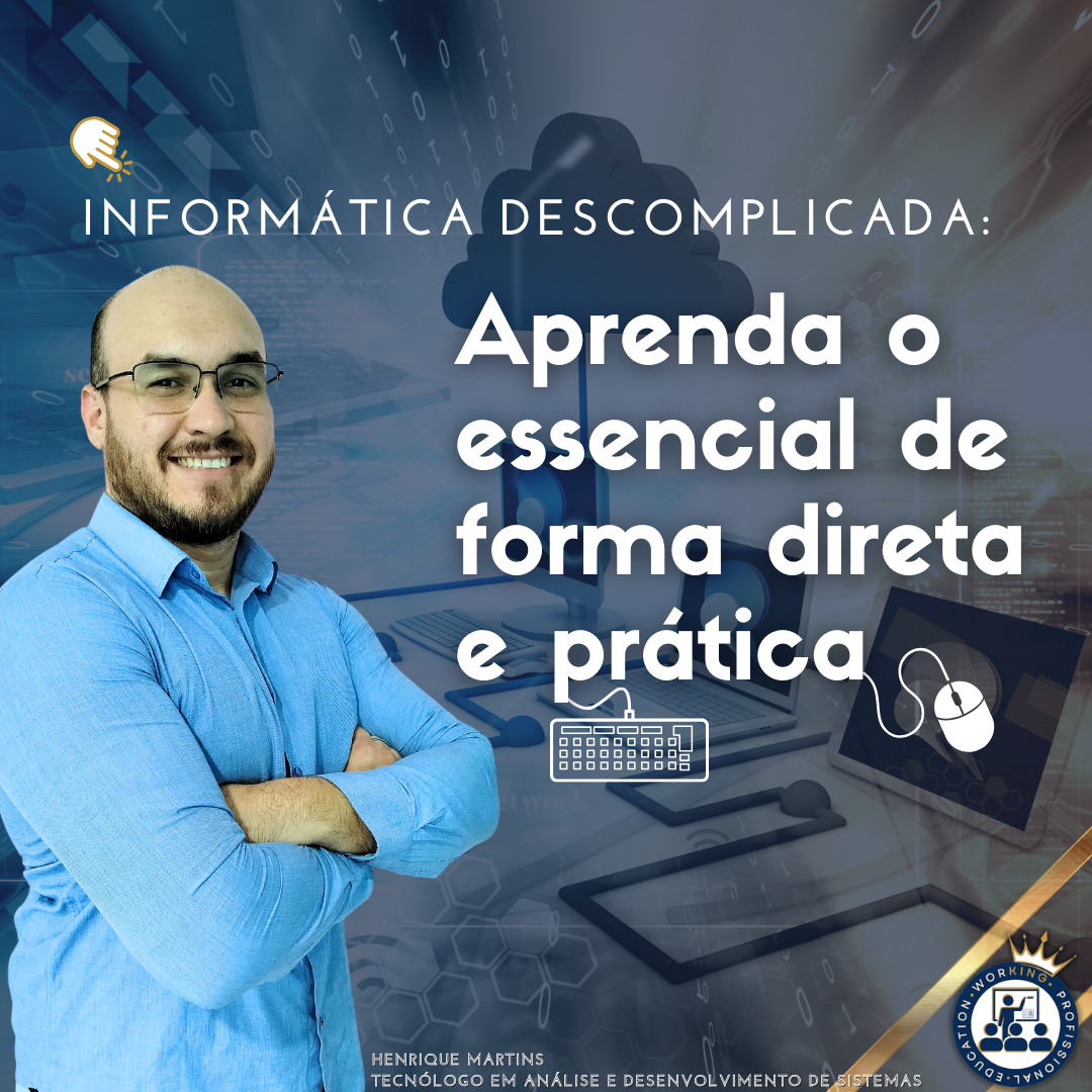 Curso De Informática Básica Aprenda O Essencial Sem Enrolação He