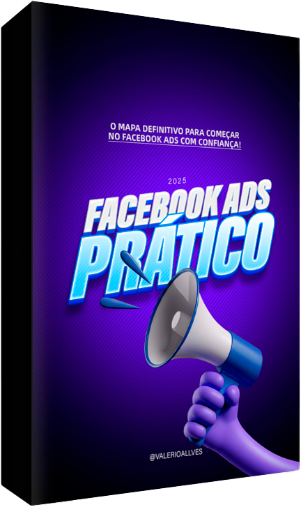 Facebook Ads Prático 2025 - Valério Alves dos Santos | Hotmart