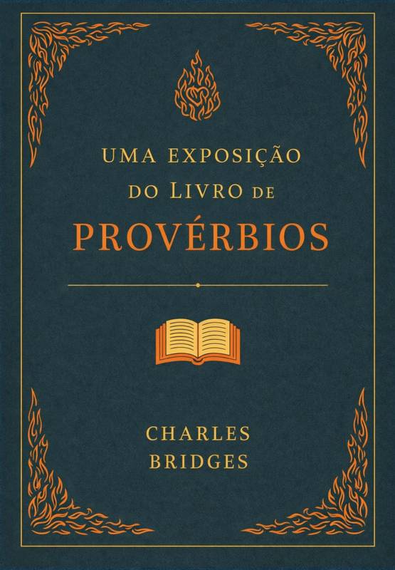 Uma Exposição do Livro de Provérbios - Editora Santos no Mundo | Ho...