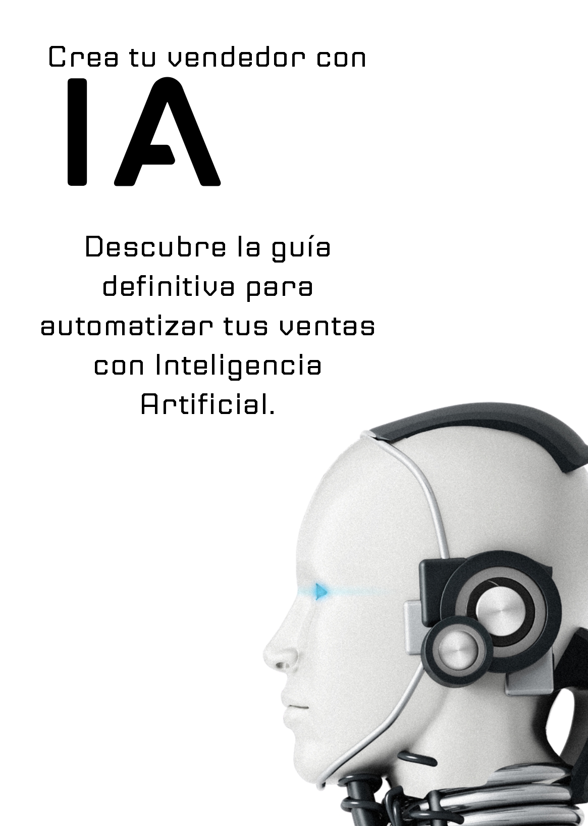 Imagen de portada para Ebook Crea tu vendedor IA y aumenta las ventas 24/7 