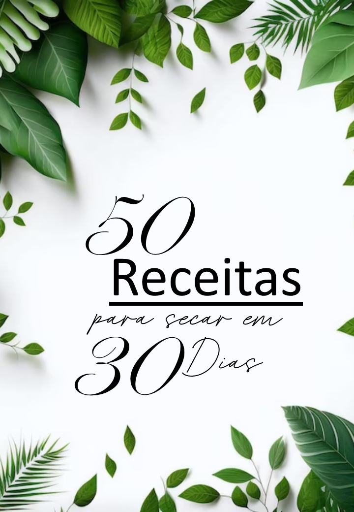 cinquenta receitas para secar em trinta dias 