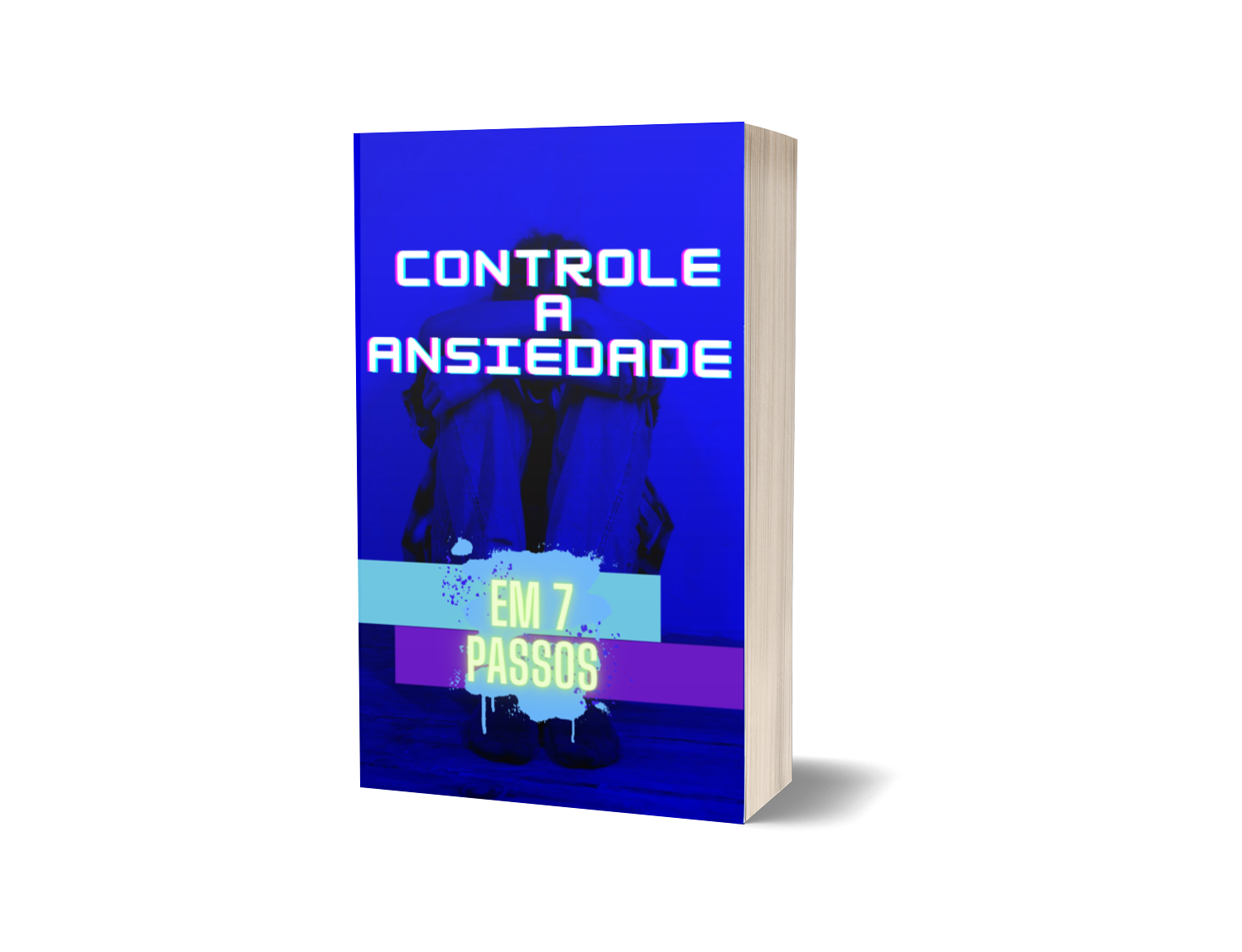 Controle a ansiedade em 7 passos - Sabrina Rodrigues Leandro | Hot...