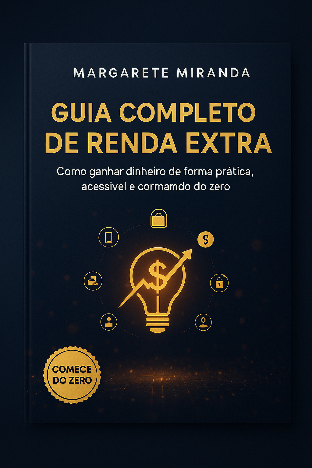 Guia Completo de Renda Extra - Margarete Pinto Miranda | Hotmart