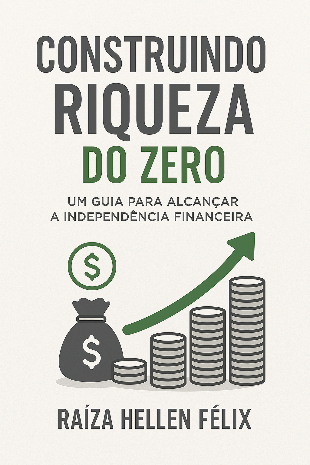 CONSTRUINDO RIQUEZA DO ZERO