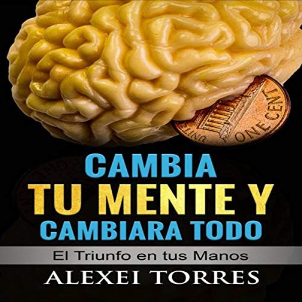 Audiolibro Cambia tu Mente y Cambiara Todo - DigitalMarketHub | Hot...