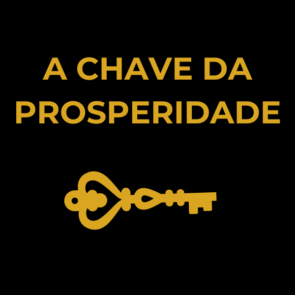 A Chave Da Prosperidade - Angelo Lima | Hotmart