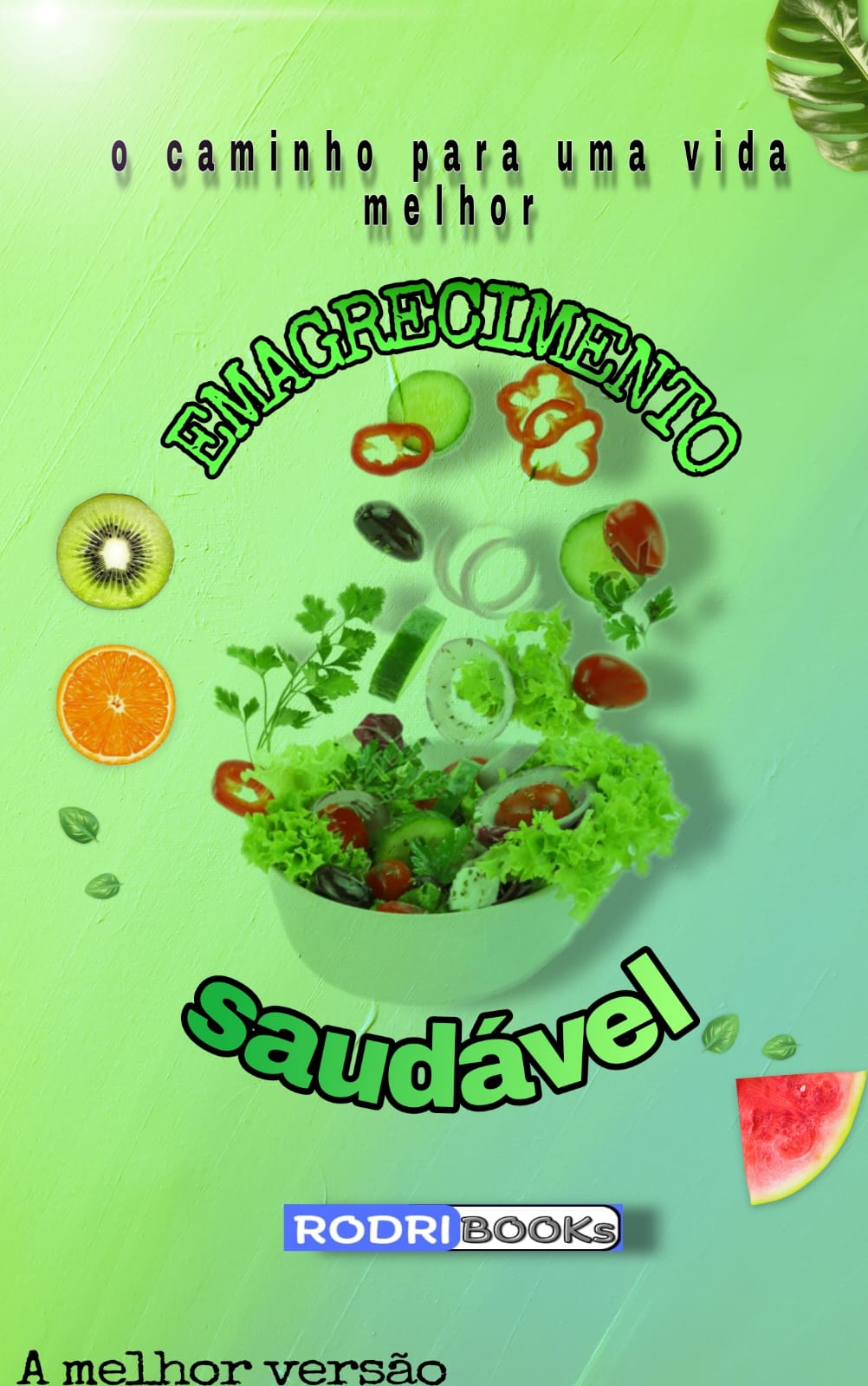 Emagrecimento Saudável - O caminho para uma vida melhor