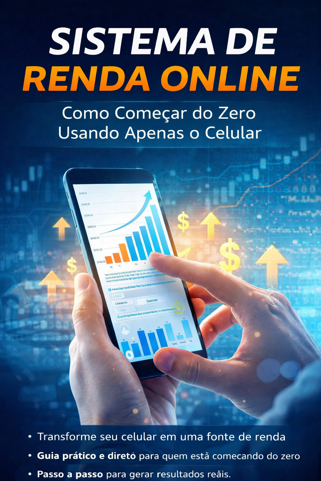 Sistema de Renda Online: Como Começar do Zero Usando Apenas o Celul...