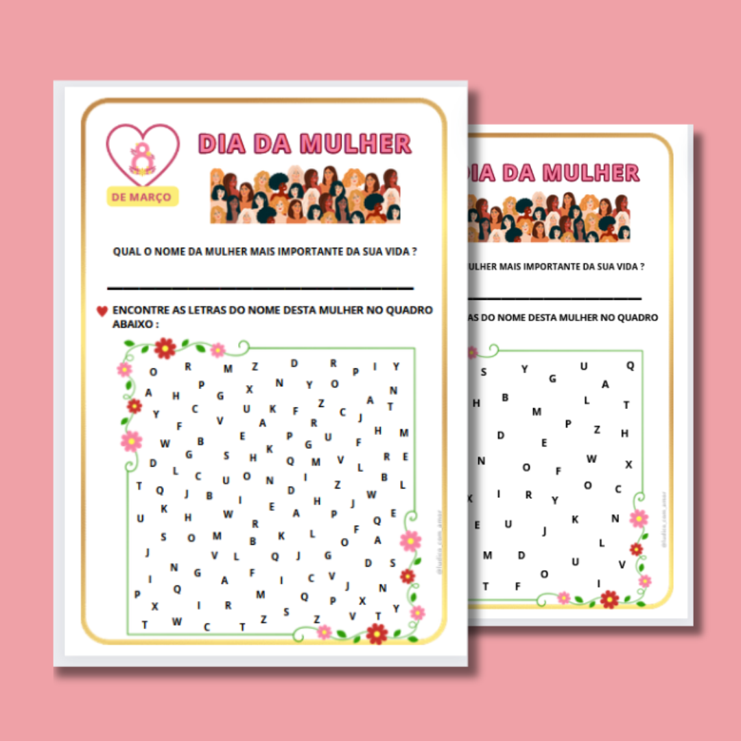 ATIVIDADE PARA O DIA DA MULHER - EDUCAÇÃO INFANTIL - Kelly Oliveira...