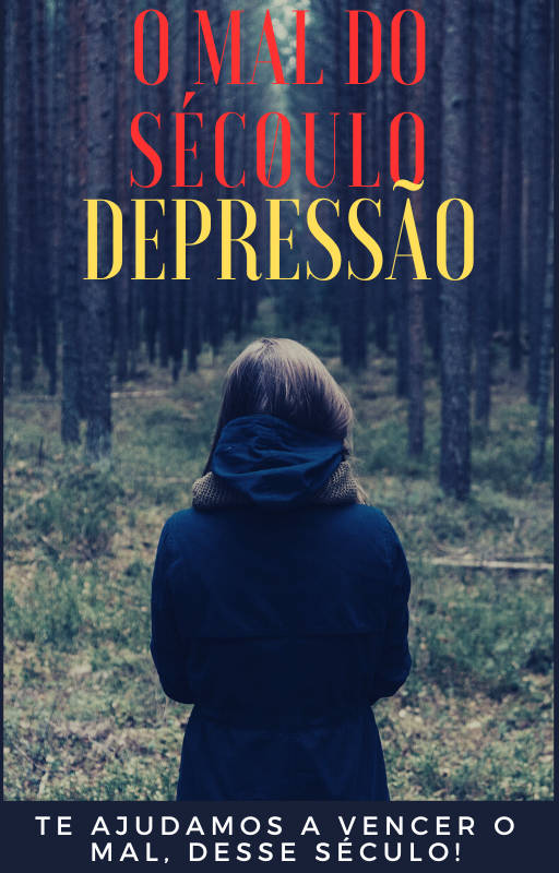 O Mal do Século, Depressão. - Geremias Rafael Mendes da Silva | Ho...