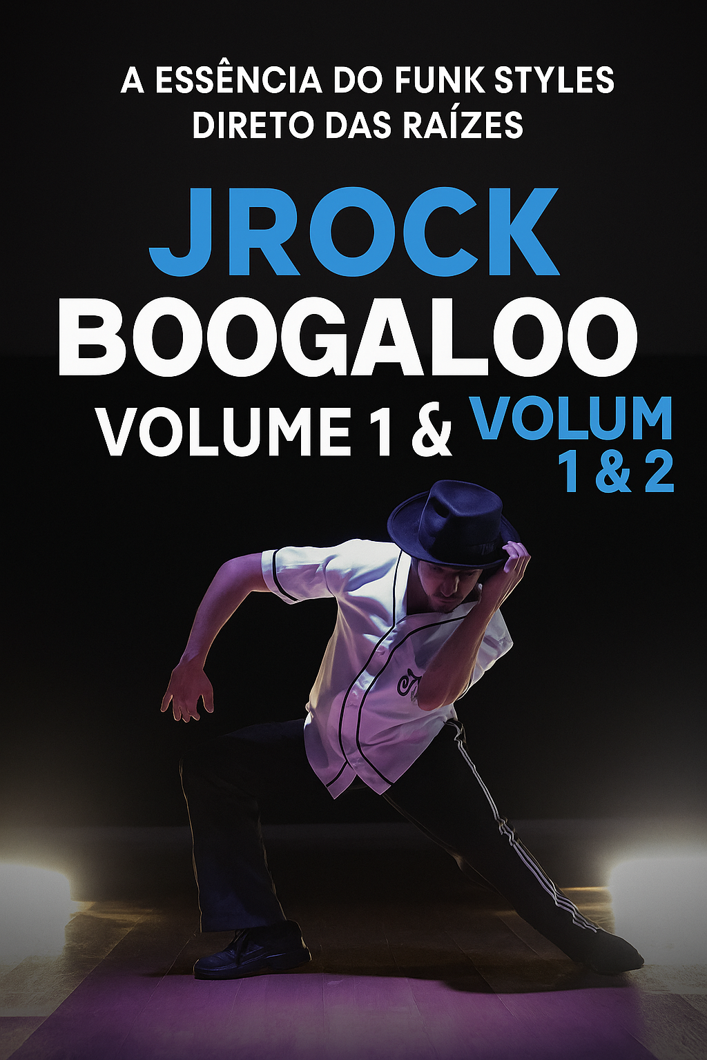 💎 JROCK – BOOGALOO VOLUME 1 & 2 - A ESSÊNCIA DO FUNK STYLES DIRETO DAS ...