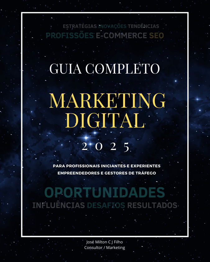 Marketing Digital: Guia Completo para 2025 - Para Empreendedores e ...