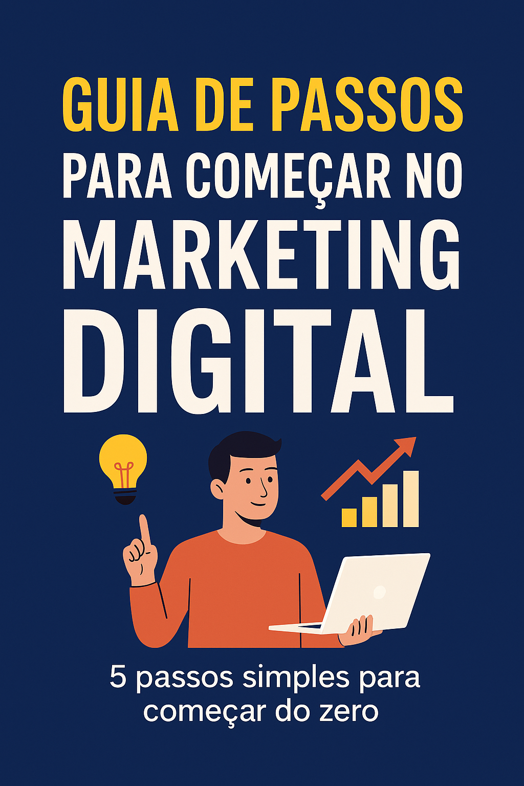 Domine o Marketing Digital em 5 Passos Simples