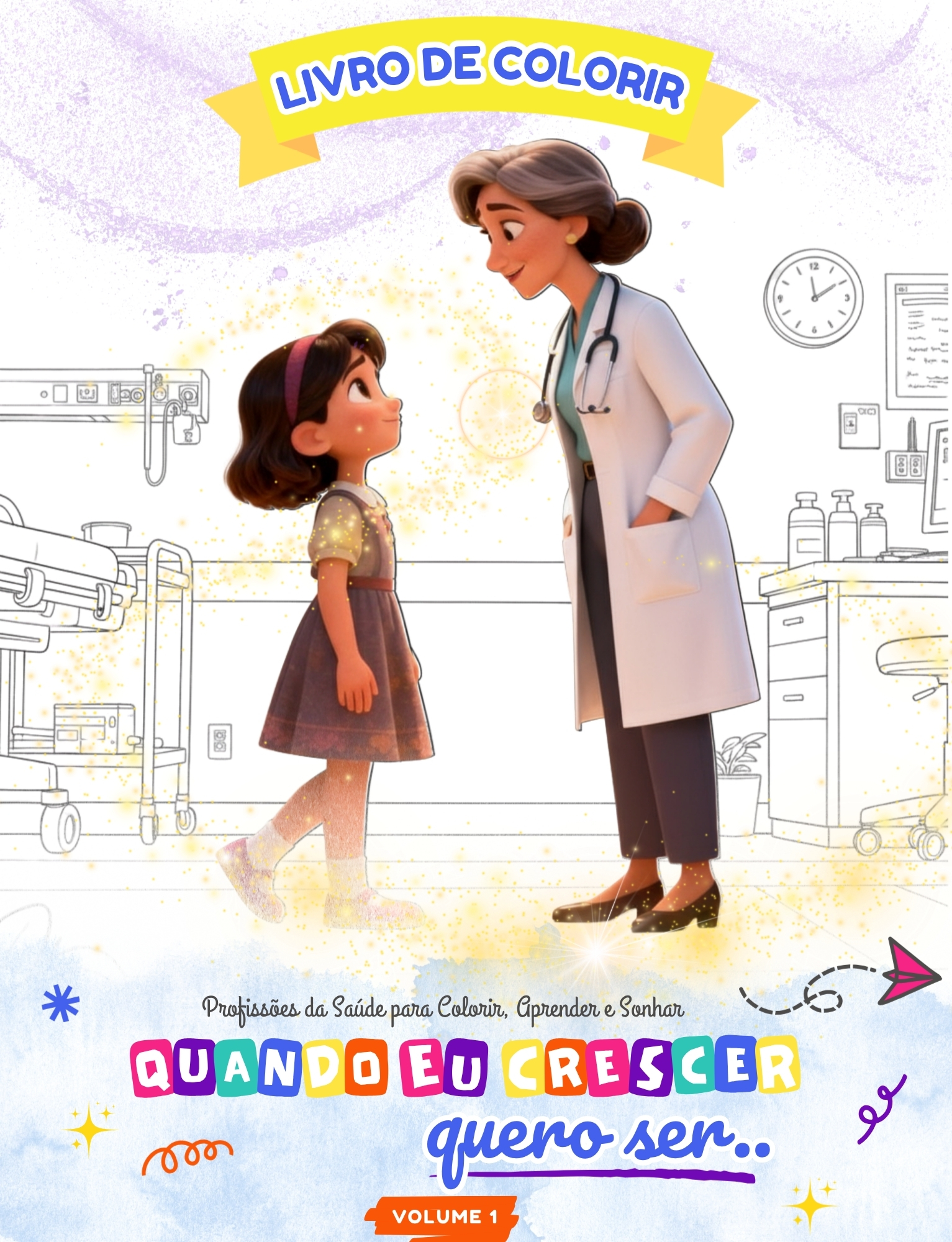 Livro de colorir: Quando eu crescer, quero ser.. | Hotmart