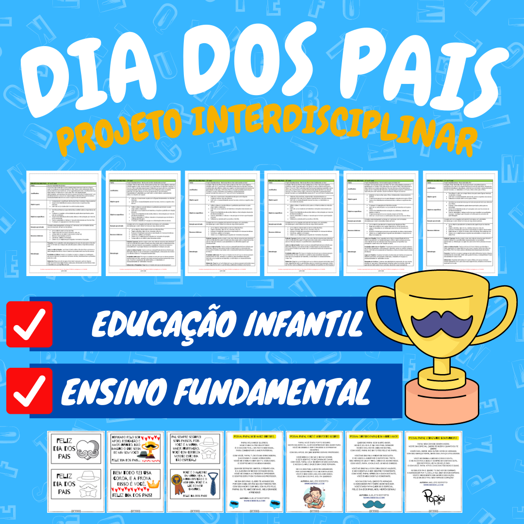 Projeto Dia dos Pais (Educação Infantil e Ensino Fundamental) - KIT...